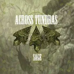Across Tundras : Sage
